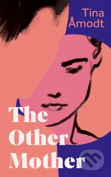 The Other Mother - Tina Amodt - kniha z kategorie Beletrie