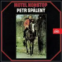 Petr Spálený, Apollo – Motel Nonstop