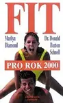 Fit pro rok 2000 (poškozená) - Harvey Diamond, Marilyn Diamond