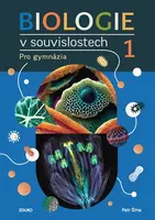 Biologie v souvislostech 1 - Mgr. Petr Šíma
