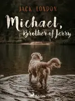 Michael, Brother of Jerry - Jack London - e-kniha
