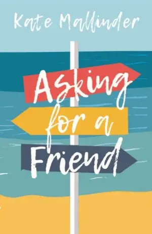 Asking for a Friend - Kate Mallinder