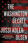 The Washington Decree - Jussi Adler-Olsen