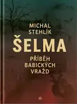 Šelma - Michal Stehlík