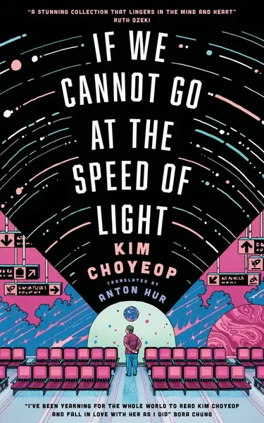 If We Cannot Go at the Speed of Light - Kim Choyeop