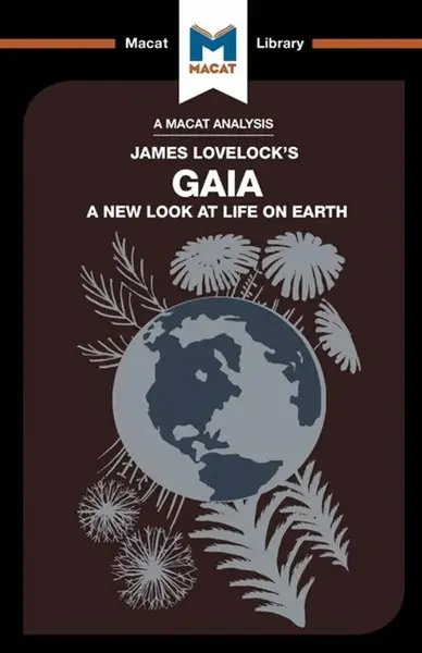 An Analysis of James E. Lovelock's Gaia - Mohammad Shamsudduha