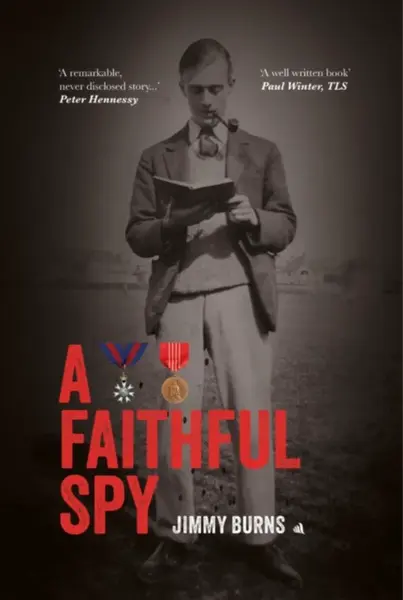 Faithful Spy - Jimmy Burns
