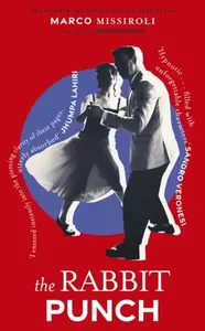 The Rabbit Punch - Marco Missiroli