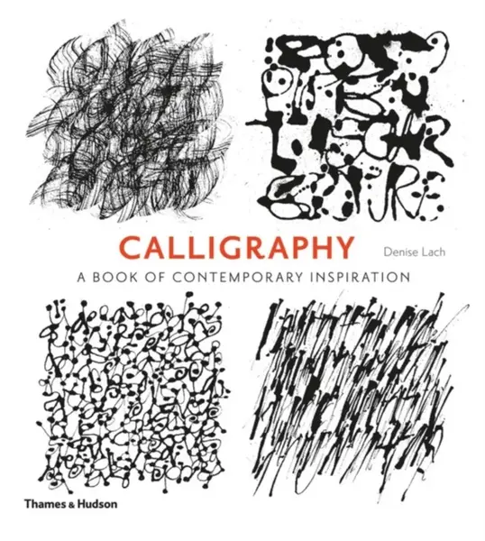 Calligraphy - Denise Lach