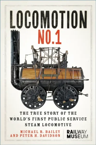 LOCOMOTION No.1 - Michael R Bailey, Peter H. Davidson