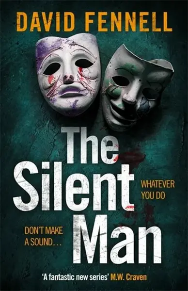 The Silent Man - David Fennell