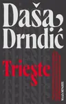 Trieste - DaÅ¡a Drndic