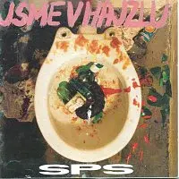 SPS – Jsme v hajzlu