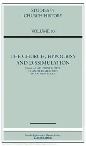 The Church, Hypocrisy and Dissimulation: Volume 60
