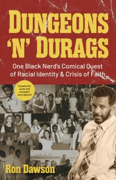 Dungeons 'n' Durags - Ron Dawson