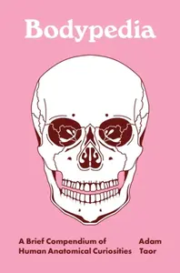Bodypedia - Dr. Adam Taor