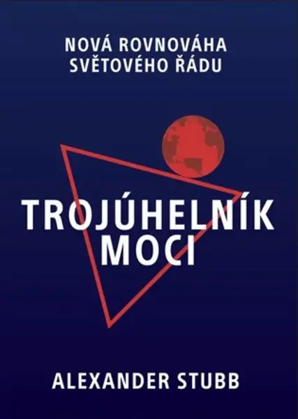 Trojúhelník moci - Alexander Stubb