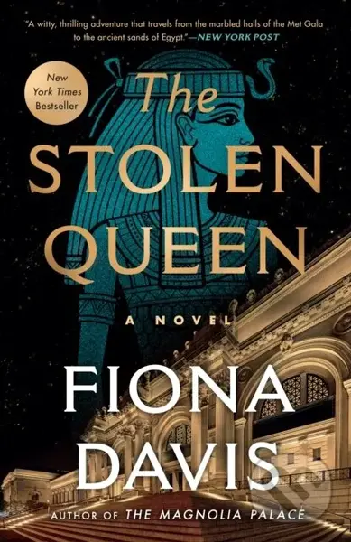 The Stolen Queen (A Novel) - Fiona Davis