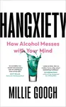 Hangxiety - Millie Gooch
