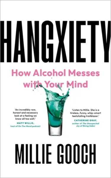Hangxiety - Millie Gooch