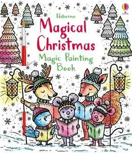 Enchanted Christmas Magic Painting Book - Fiona Wattová