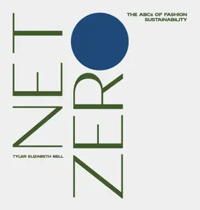 Net Zero - Tyler Elizabeth Bell