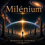 Miroslav Vobořil – Milénium