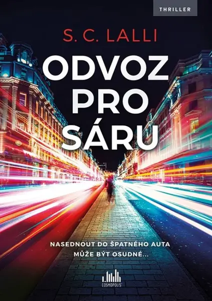 Odvoz pro Sáru (poškozené) - S. C. Lalli