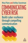 Communicating Cyber Risk - Ashley Sweetman