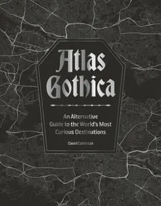 Atlas Gothica - David Castleton