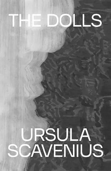 The Dolls - Ursula Scavenius