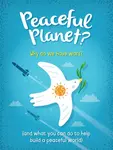 Peaceful Planet? - Anna Claybourneová