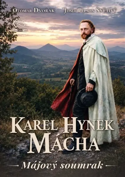 Karel Hynek Mácha - Májový soumrak - Otomar Dvořák, Josef Snětivý