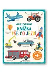 Moje zvuková knížka Vše co jezdí