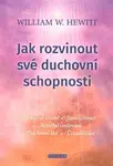 Jak rozvinout své duchovní schopnosti