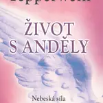 Život s anděly