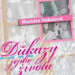 Důkazy jejího života