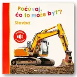 Počúvaj, čo to môže byť? Stavba