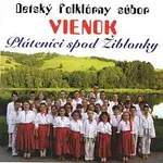 Detský folklórny súbor Vienok – Pláteníci spod Žiblonky