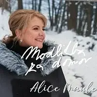Alice Maule – Modlitba za domov