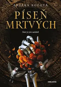 Píseň mrtvých (poškozená) - Anežka Kočová