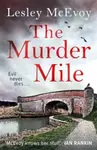 The Murder Mile - Lesley McEvoy