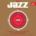 Eva Svobodová, Classic Jazz Collegium – Mini Jazz Klub 26