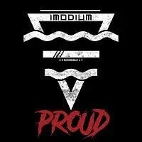 Imodium – Proud