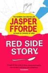 Red Side Story (poškozená) - Jasper Fforde