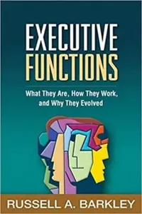 Executive Functions - Barkley Russell A.