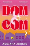 Dom-Com - Adriana Anders