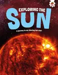 Exploring the Sun - Emily Kington