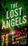 The Lost Angels (A Thriller) - Michele Dominguez Greene
