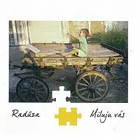 Radůza – Miluju vás